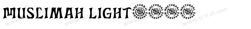 Muslimah Light字体转换